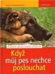 Když můj pes nechce poslouchat - obálka