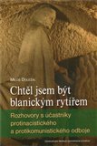 Chtěl jsem být blanickým rytířem - obálka