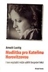 Modlitba pro Kateřinu Horovitzovou