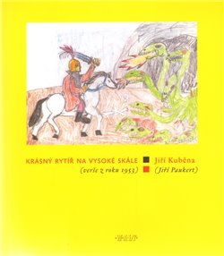 Obálka titulu Krásný rytíř na vysoké skále