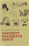 Portréty pražských herců /slovem a karikaturou/ - obálka