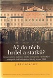 Až do těch hrdel a statků? - obálka