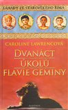 Dvanáct úkolů  Flavie Geminy - obálka