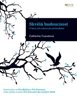 Obálka titulu Skvělá budoucnost