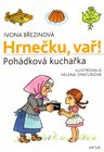 Hrnečku vař
