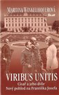Viribus Unitis: Císař a jeho dvůr