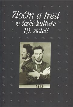 Obálka titulu Zločin a trest v české kultuře