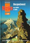 Bezpečnost a riziko na skále a ledu 1.