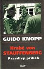 Hrabě von Stauffenberg - Pravdivý příběh