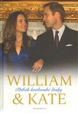 William a Kate (Příběh královské lásky) - obálka