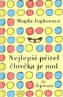 Nejlepší přítel člověka je mol
