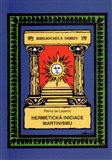 Hermetická iniciace Martinismu - obálka