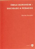 Émile Durkheim -  sociolog a pedagog - obálka