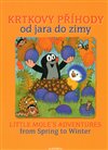 Krtkovy příhody od jara do zimy