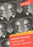 Antonín Novotný (Vzestup a pád „lidového“ apartčíka) - obálka