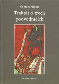 Obálka titulu Traktát o třech podvodnících