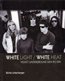 ob�lka kni�n� novinky Richie Untergerger - White Light/White Heat