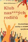 Klub nas***ných rodičů