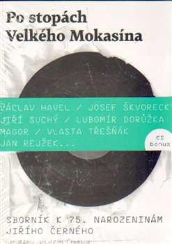 Obálka titulu Po stopách Velkého Mokasína