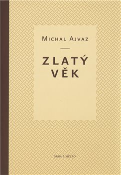 Obálka titulu Zlatý věk