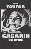 Gagarin.  Byl první? - obálka