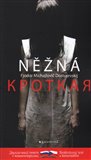 Něžná / Krotkaja - obálka