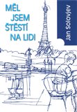 Měl jsem štěstí na lidi - obálka