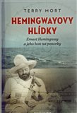 Hemingwayovy hlídky (Ernest Hemingway a jeho  hon na ponorky) - obálka