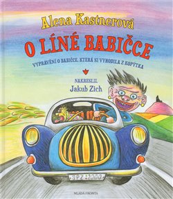 Obálka titulu O líné babičce