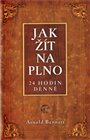 Jak žít naplno