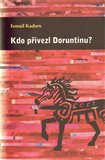 Kdo přivezl Doruntinu? - obálka