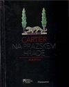 Cartier na Pražském hradě