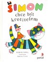 Šimon chce být krotitelem