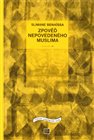 Zpověď nepovedeného muslima