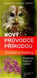 Zvířata a rostliny - Nový průvodce přírodou - obálka