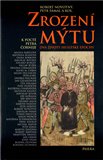 Zrození mýtu (Dva životy husitské epochy) - obálka