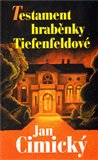Testament hraběnky Tiefenfeldové - obálka