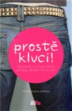 Prostě kluci! (Všechno, co kdy holky chtěly vědět o klucích) - obálka