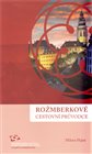 Rožmberkové. Cestovní průvodce