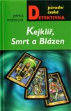 Kejklíř, Smrt a Blázen - obálka