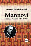 Mannovi. Thomas Mann a jeho rodina - obálka