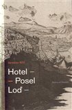 Hotel. Posel . Loď - obálka