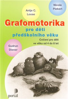 Obálka titulu Grafomotorika pro děti předškolního věku