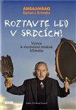 Roztavte led v srdcích! (Výzva k duchovní změně klimatu) - obálka
