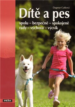 Obálka titulu Dítě a pes