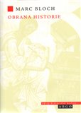 Obrana historie aneb historik a jeho řemeslo - obálka
