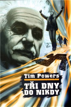 Obálka titulu Tři dny do nikdy