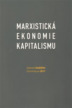 Obálka titulu Marxistická ekonomie kapitalismu