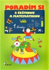Poradím si s češtinou a matematikou