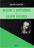 Blázni z Hepteridy - Zájem galaxie - obálka